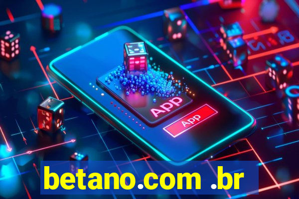 betano.com .br